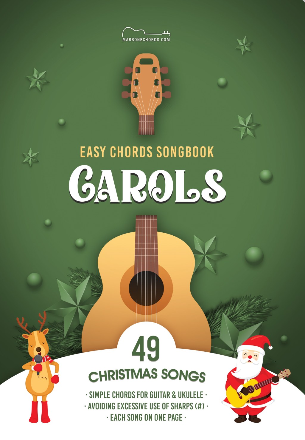 Christmas Carols Songbook With Easy Chords (MarroneChords.com)